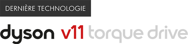 Dernière technologie Dyson V11 Torque Drive Logo