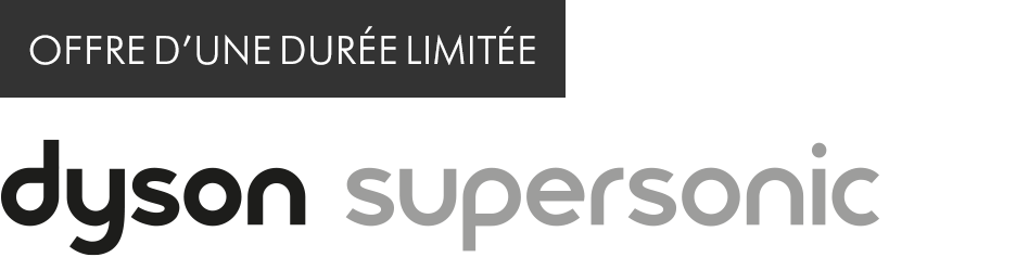 logo de Dyson Supersonic avec offre d’une durée limitée
