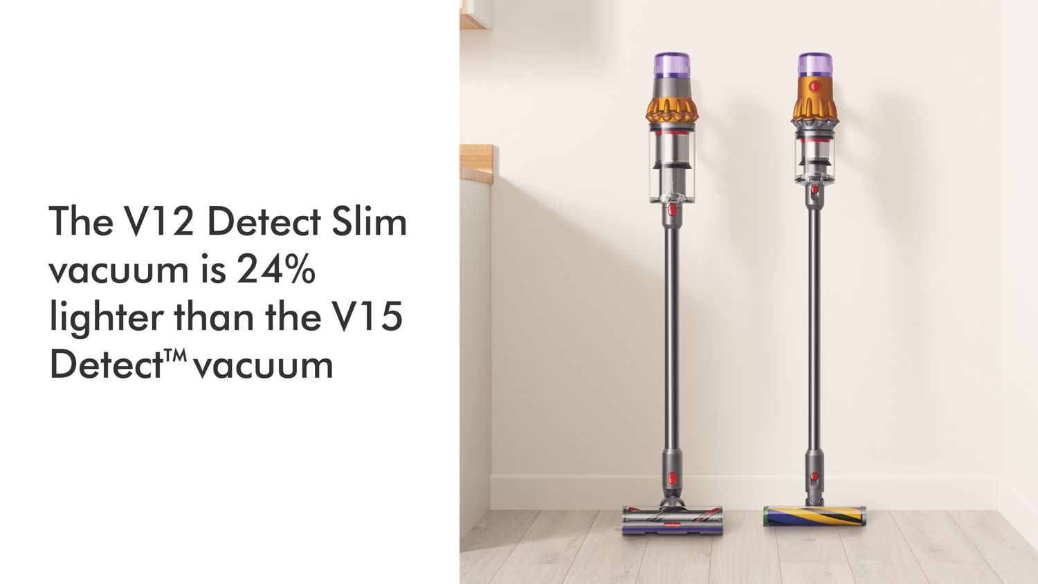 The Dyson V12 vacuum next to the Dyson V15 vacuum.