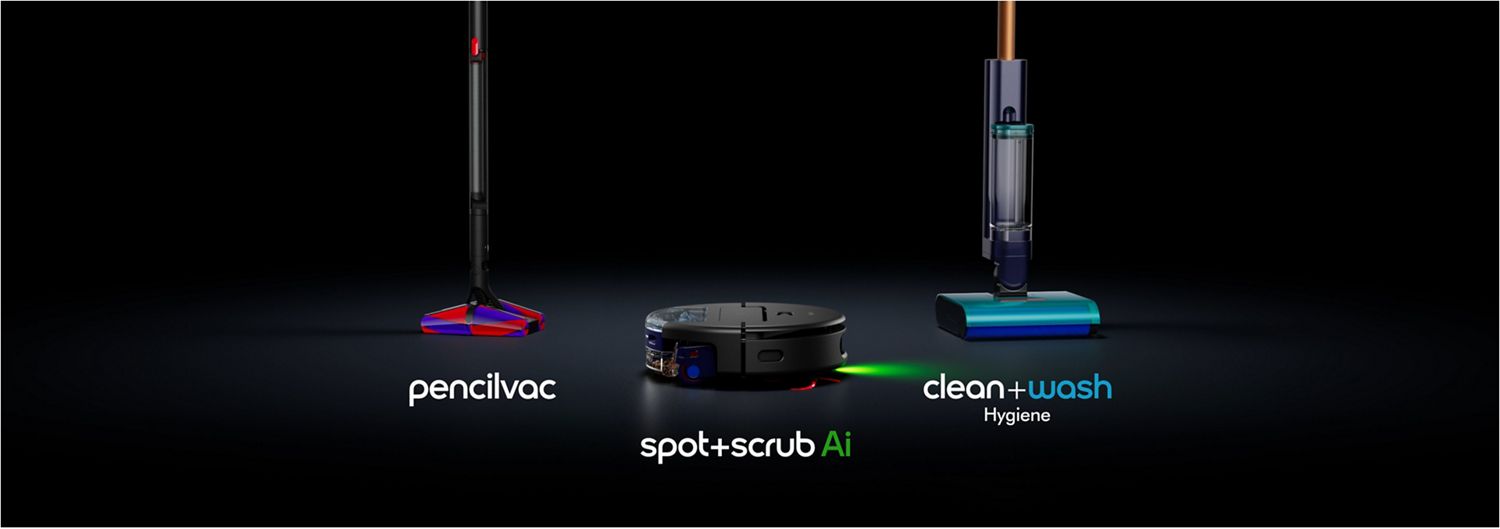 3 new Dyson vacuums lined up with text titling each machine: Pencilvac, spot+scrub Ai, and clean+wash Hygiene