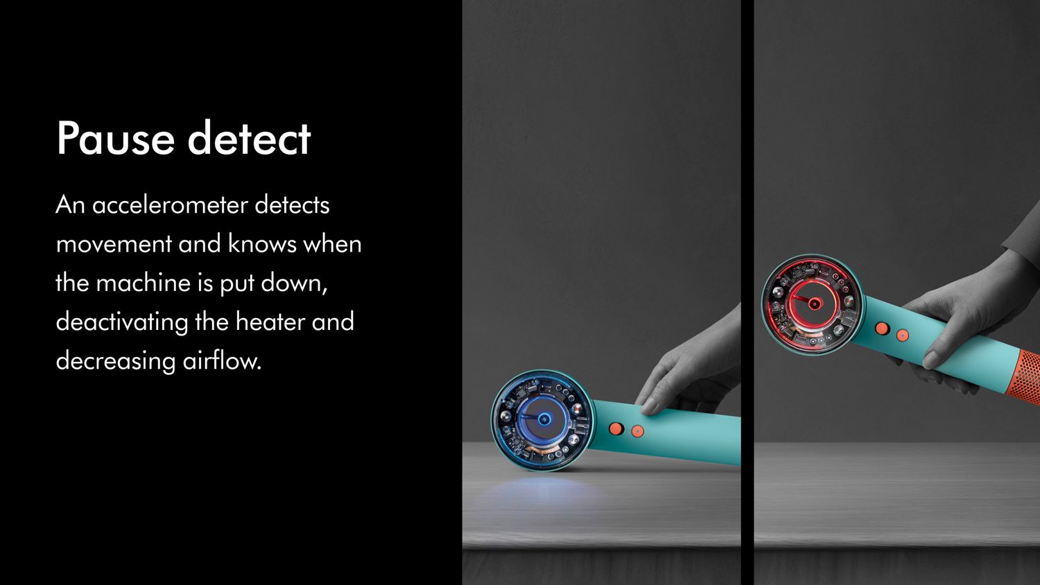 The Dyson Supersonic Nural hair dryer automatically re-activates after being picked up.