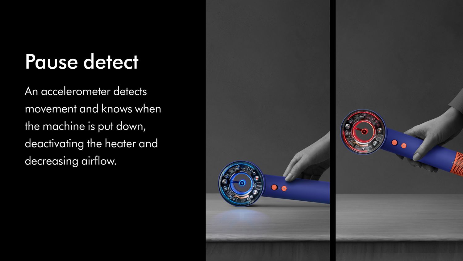 The Dyson Supersonic Nural hair dryer automatically re-activates after being picked up.