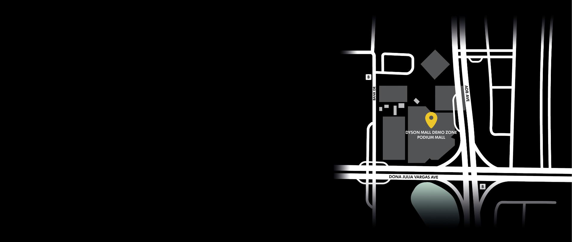 Dyson Demo Store - Podium Mall