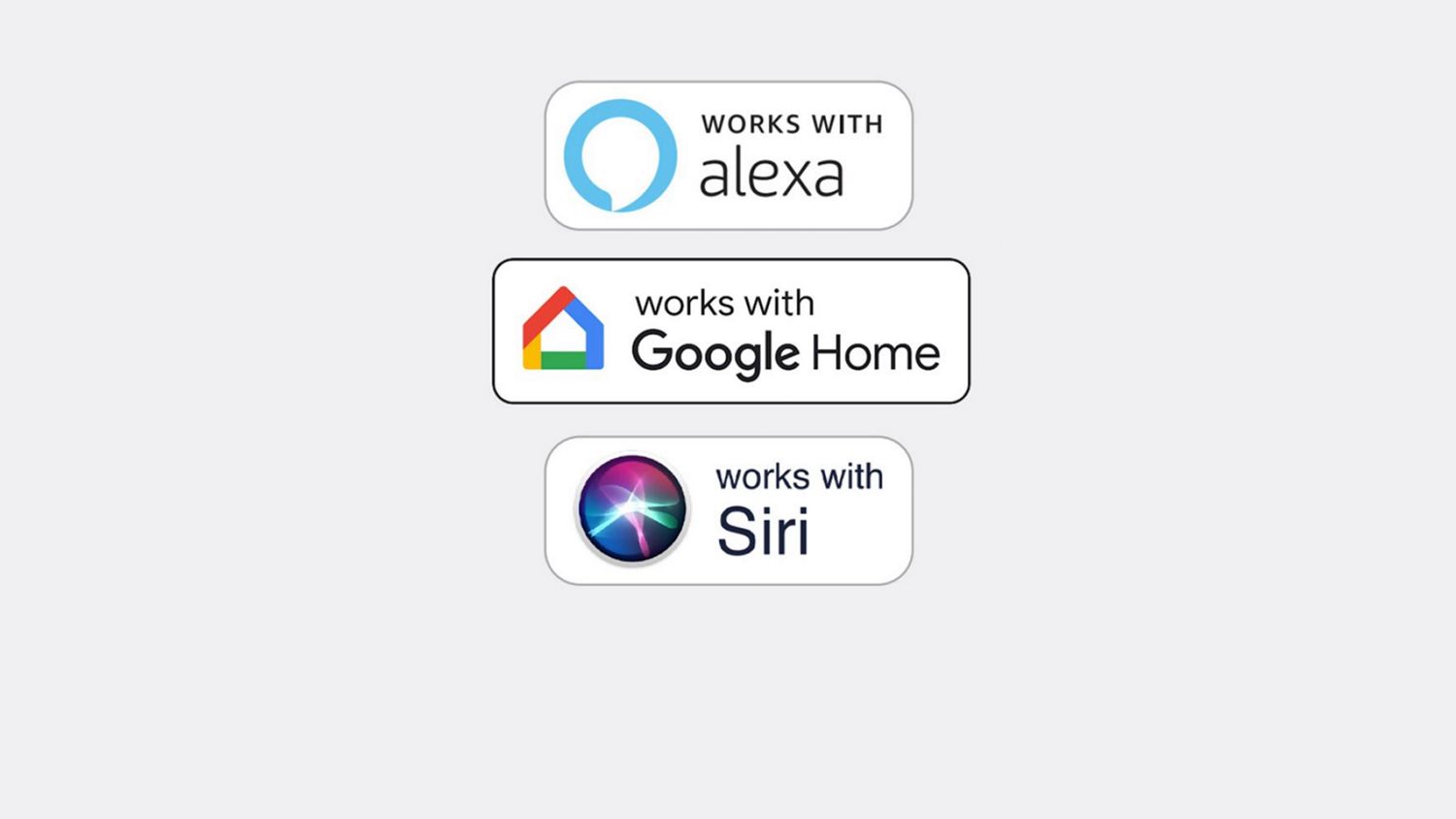 Fonctionne avec Alexa Fonctionne avec Google Home Fonctionne avec Siri
