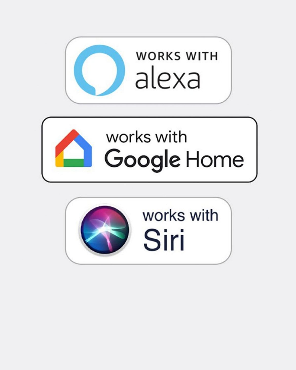 Works with Alexa Works with Google Home Works with Siri