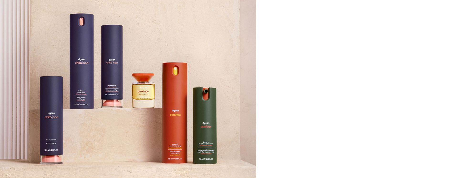 Dyson Chitosan styling range, Omega nourishing range and Amino scalp care.